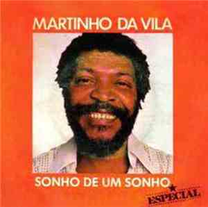 Martinho Da Vila - Sonho De Um Sonho / Assim Não Zambi