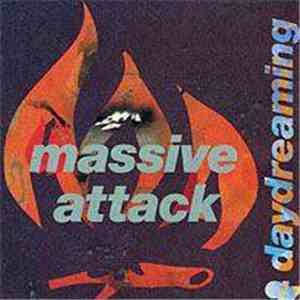 Massive Attack - Daydreaming