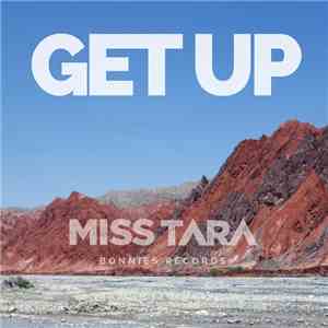 Miss Tara - Get Up