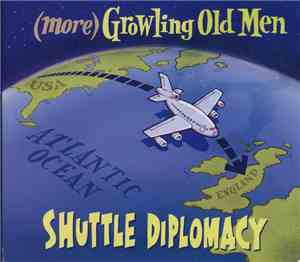(more) Growling Old Men - Shuttle Diplomacy