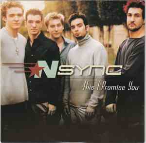 NSYNC - This I Promise You