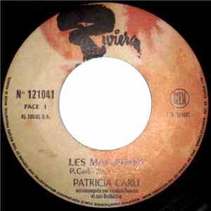 Patricia Carli - Les Mal-Aimés