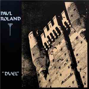Paul Roland - Duel