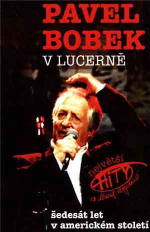 Pavel Bobek - V Lucerně