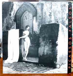 Picassos Falsos - Picassos Falsos