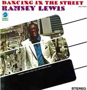 Ramsey Lewis - Dancing In The Street