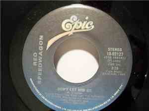 REO Speedwagon - Don't Let Him Go