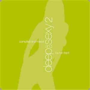 Ron Trent - Deep And Sexy 2