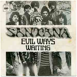 Santana - Evil Ways / Waiting