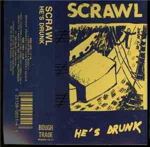 Scrawl - He's Drunk