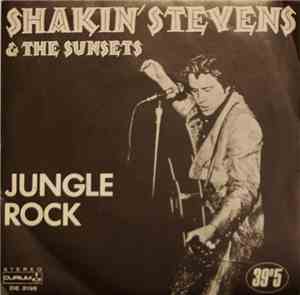 Shakin Stevens & The Sunsets - Jungle Rock / Girl In Red