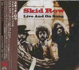 Skid Row  - Live And On Song