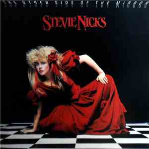 Stevie Nicks - The Other Side Of The Mirror