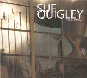 Sue Quigley - Perfect Chaos