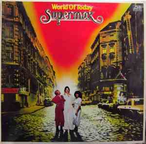 Supermax - World Of Today