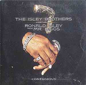 The Isley Brothers Featuring Ronald Isley - Contagious