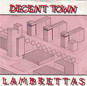 The Lambrettas - Decent Town
