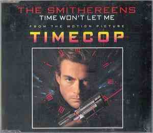 The Smithereens - Time Won't Let Me (From The Motion Picture Timecop)
