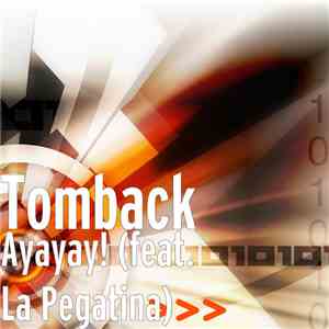 Tomback - Ayayay! (feat. La Pegatina)