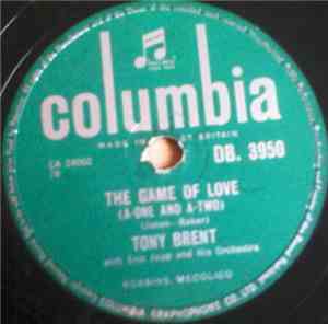 Tony Brent With Eric Jupp And His Orchestra - The Game Of Love / Dark Moon