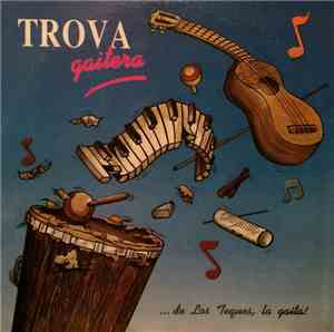 Trova Gaitera - ...De Los Teques, La Gaita