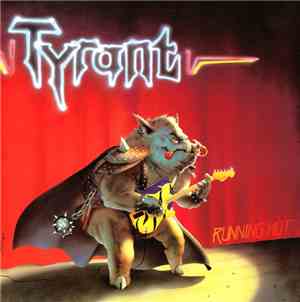 Tyrant  - Running Hot