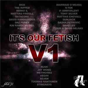 Various - It's Our Fetish V1