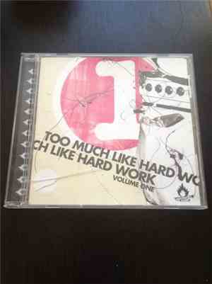 Various - Too Much Like Hard Work - Volume One