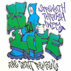 25 Ta Life - Strength Through Unity