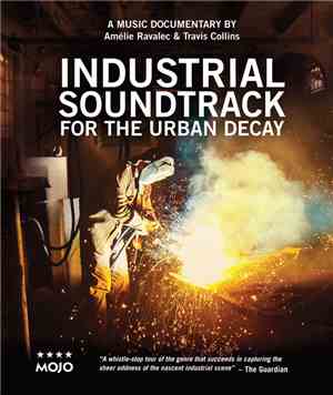 Amélie Ravalec, Travis Collins  - Industrial Soundtrack For The Urban Decay
