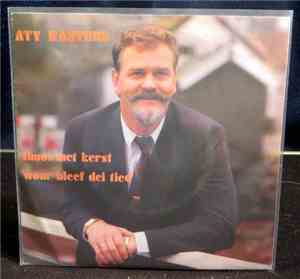 Aty Rasters - Thuus Met Kerst / Woar Bleef Dei Tied