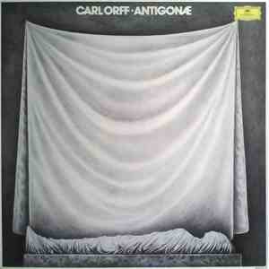 Carl Orff - Antigonæ