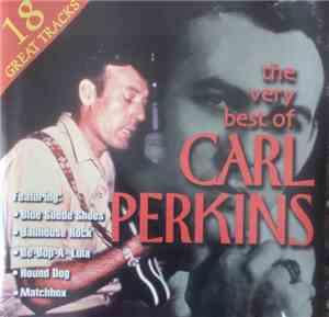 Carl Perkins - The Very Best Of