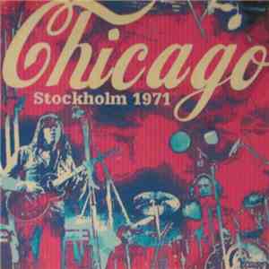 Chicago  - Stockholm 1971