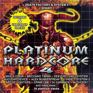 Death Factory & System 3 - Platinum Hardcore 4
