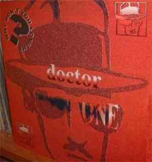 Doctor One - Why Don't You Love Me?
