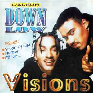 Down Low - Visions