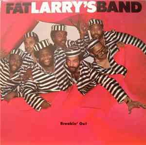 Fat Larry's Band - Breakin' Out