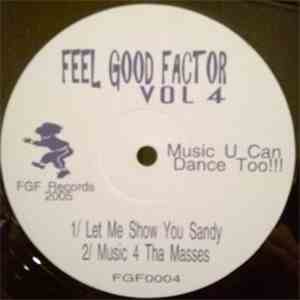 Feel Good Factor  - Vol 4