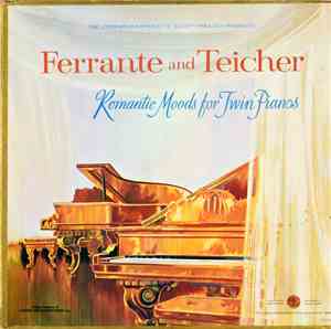 Ferrante & Teicher - Romantic Moods For Twin Pianos