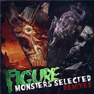 Figure  - Monsters Selected (Remixes)