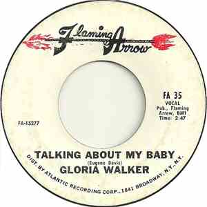 Gloria Walker / The Chevelles - Talking About My Baby / The Gallop
