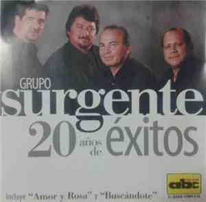 Grupo Surgente - 20 Años De Éxitos