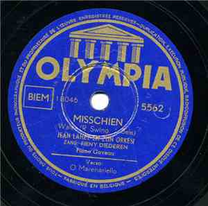 Jean Lahey en zijn Orkest met zijn Olympia Zusjes - Misschien / O Marenarie ...