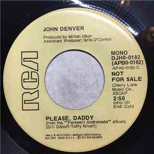 John Denver - Please, Daddy