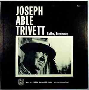 Joseph Able Trivett - Joseph Able Trivett Of Butler, Tennessee