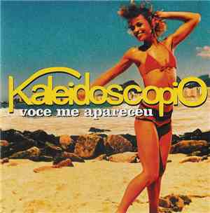 Kaleidoscopio - Voce Me Apareceu