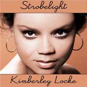 Kimberley Locke - Strobelight