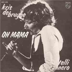 Kris De Bruyne - Oh Mama