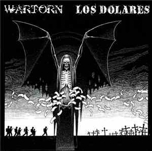 Los Dolares / Wartorn - Los Dolares / Wartorn